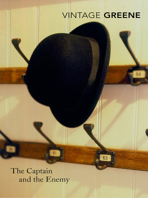 Title details for The Captain and the Enemy by Graham Greene - Available
